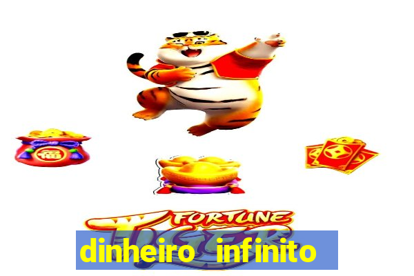 dinheiro infinito fortune tiger